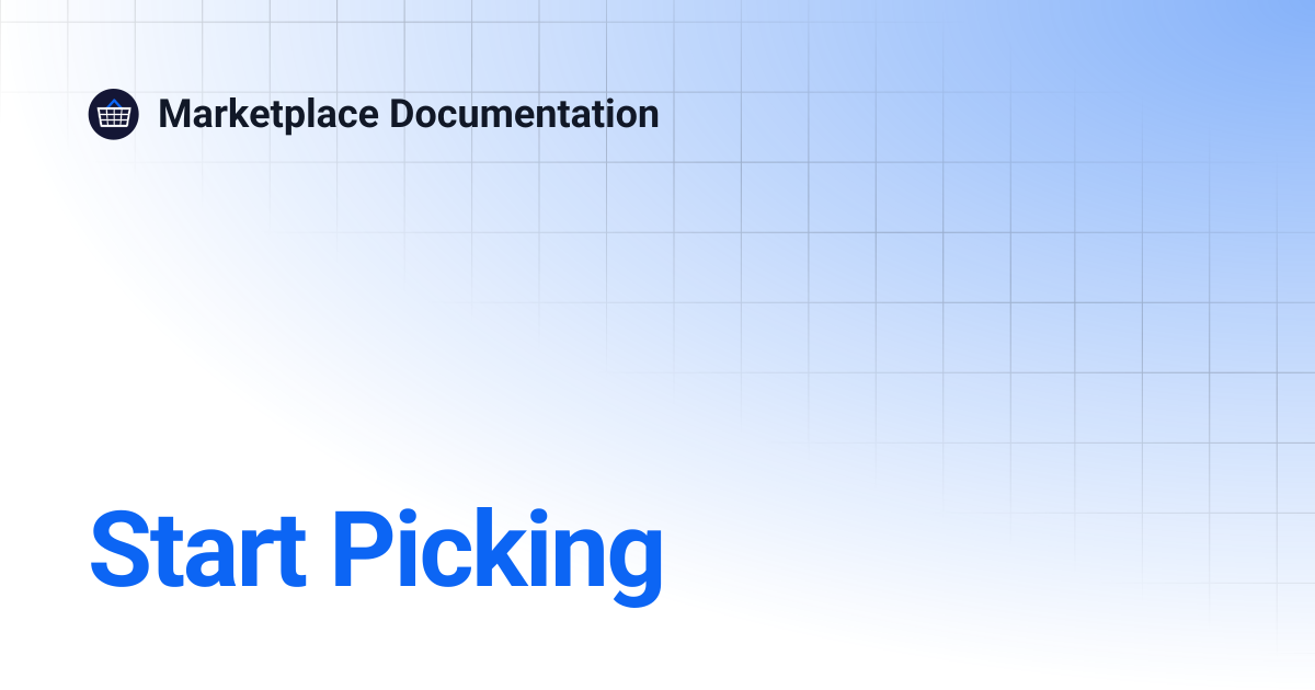 Start Picking | Marketplace Documentation